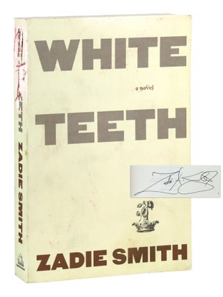 White Teeth: A Novel [Signed. Zadie Smith.