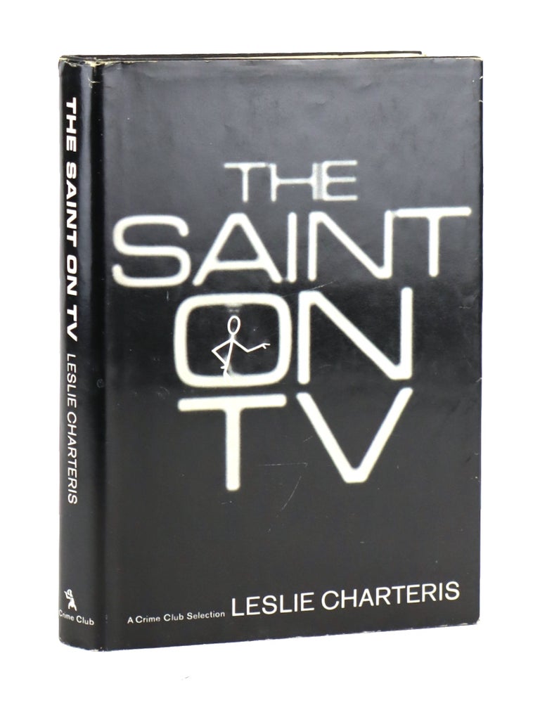 Item #48720 The Saint on TV: I. The Death Game II. The Power Artist. Leslie Charteris.