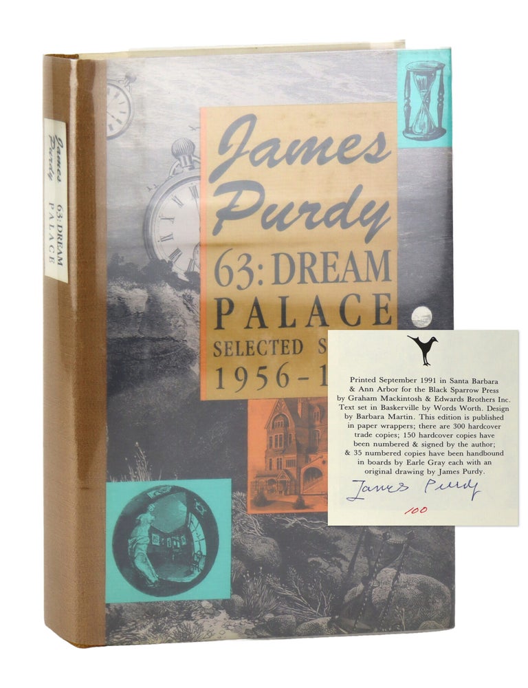 Item #48807 63: Dream Palace, Selected Stories 1956-1987 [Limited Edition, Signed by Purdy]. James Purdy.