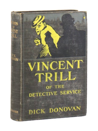 The Records of Vincent Trill of the Detective Service
