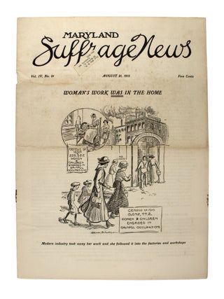 Maryland Suffrage News [Broken run of Seventeen issues]