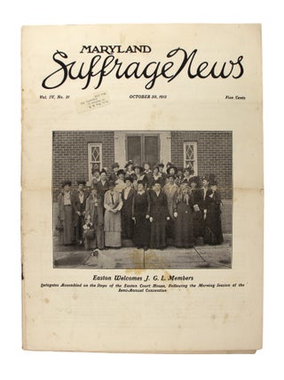 Maryland Suffrage News [Broken run of Seventeen issues]