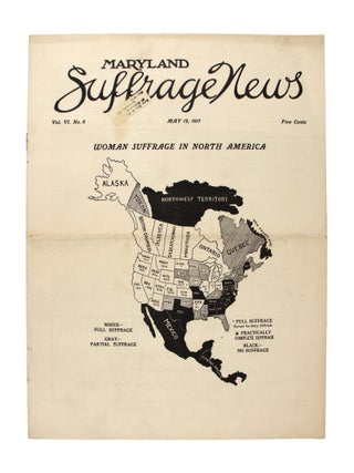 Maryland Suffrage News [Broken run of Seventeen issues]
