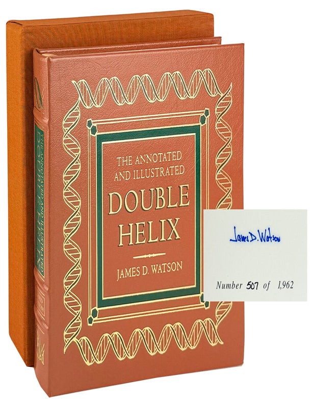 Item #48876 The Annotated and Illustrated Double Helix [Limited Edition, Signed by Watson]. James D. Watson, Alexander Gann, Jan Witkowski.