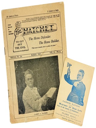 The Hatchet: The Home Defender. The Home Builder. Whole No. 20. March 1907: Vol. II, No. 8 [with] promotional palm card