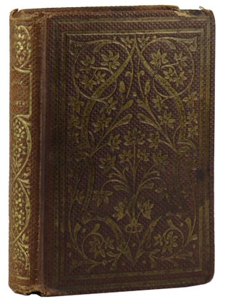 The Language of Flowers, Poetically Expressed; Being a Complete Flora&rsquo;s Album