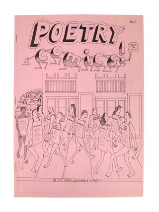 Item #49015 Poetry Comics! No. 13. Dave Morice, T. S. Eliot Emily Dickinson, William Matthews...