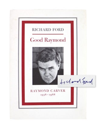 Good Raymond [Signed
