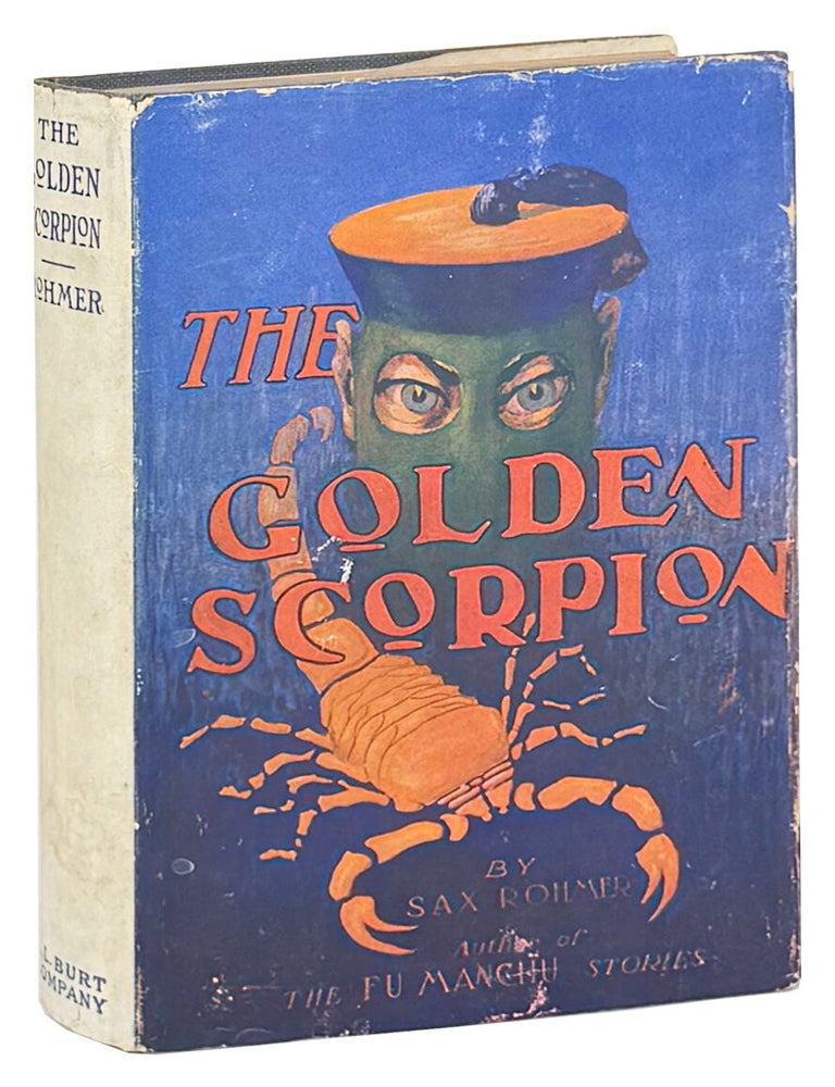 Item #49030 The Golden Scorpion. Sax Rohmer.