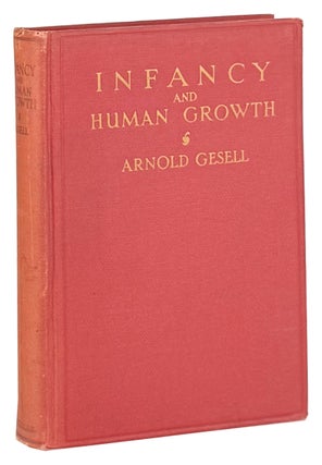 Item #49119 Infancy and Human Growth. Arnold Gesell
