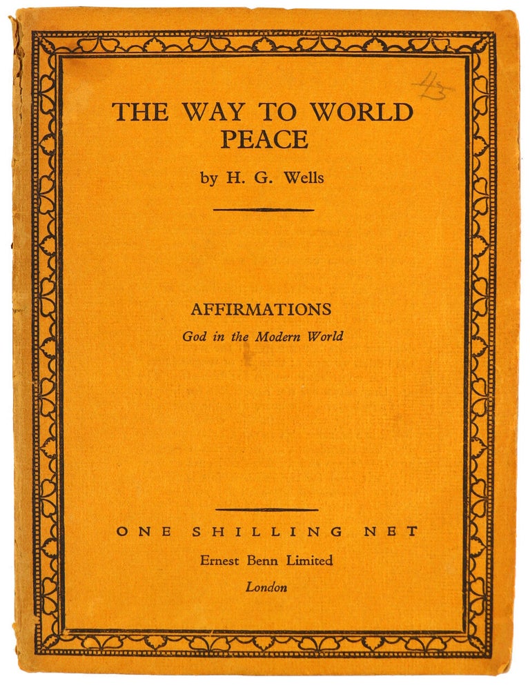 Item #49132 The Way to World Peace. H. G. Wells.
