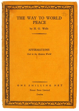 Item #49132 The Way to World Peace. H. G. Wells