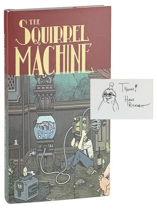 The Squirrel Machine [Inscribed and Signed with Original Drawing by. Hans Rickheit.