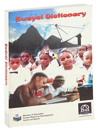 Item #49151 Kweyol Dictionary. Paul Crosbie David Frank, Peter Samuel, Emanuel Leon, eds
