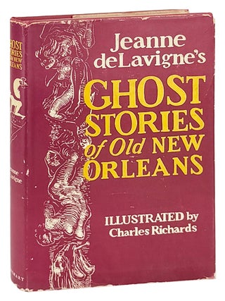 Ghost Stories of Old and New Orleans
