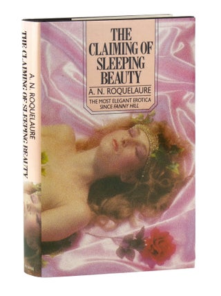 Item #49275 The Claiming of Sleeping Beauty. A N. Roquelaure, pseud. Anne Rice