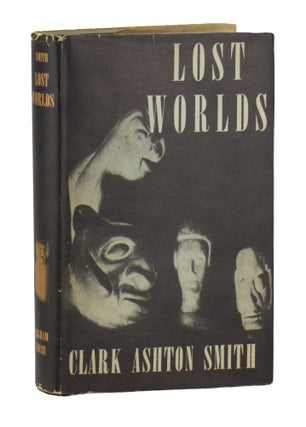 Item #49277 Lost Worlds. Clark Ashton Smith