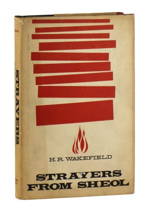 Item #49298 Strayers from Sheol. H. Russell Wakefield
