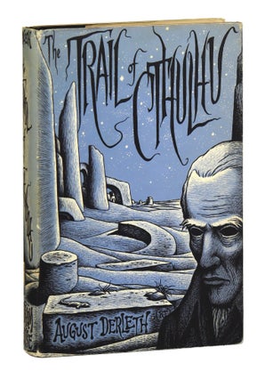 Item #49315 The Trail of Cthulhu. August Derleth
