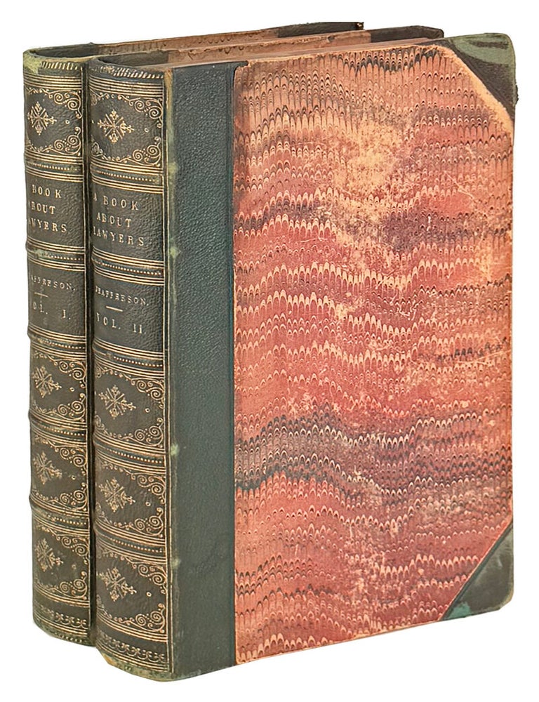 Item #49359 A Book About Lawyers [Two Volume Set]. John Cordy Jeaffreson.