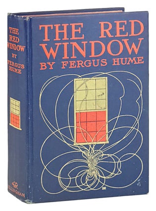 Item #49371 The Red Window. Fergus Hume
