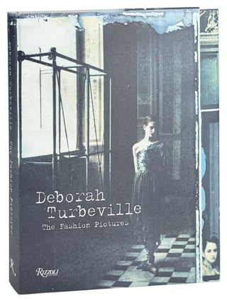 Item #49397 The Fashion Pictures. Deborah Turbeville