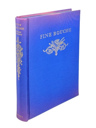 Fine Bouche: A History of the Restaurant in France