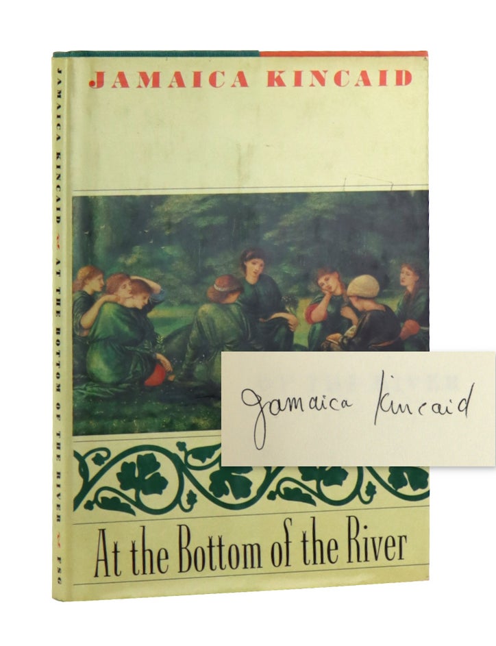Item #49468 At the Bottom of the River [Signed]. Jamaica Kincaid.