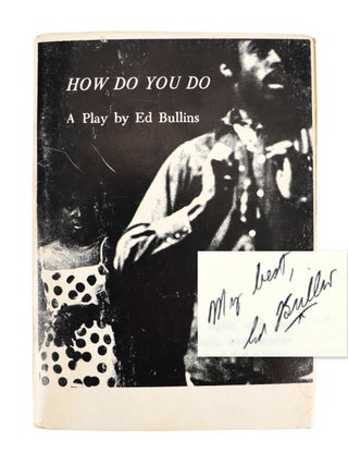 How Do You Do: A Nonsense Drama [Signed