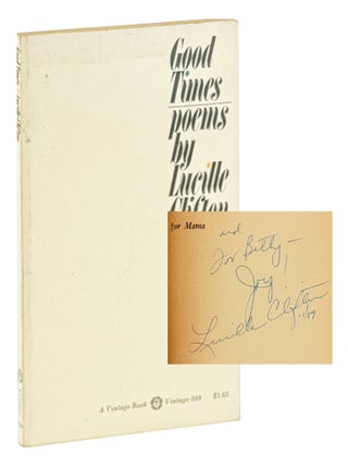 Good Times: Poems [Inscribed and Signed. Lucille Clifton.
