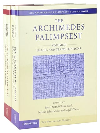 Item #49512 The Archimedes Palimpsest [with] Volume I: Catalogue and Commentary [and] Volume II:...