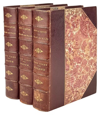 Item #49543 Abbeys, Castles and Ancient Halls of England and Wales. Their Legendary Lore and...