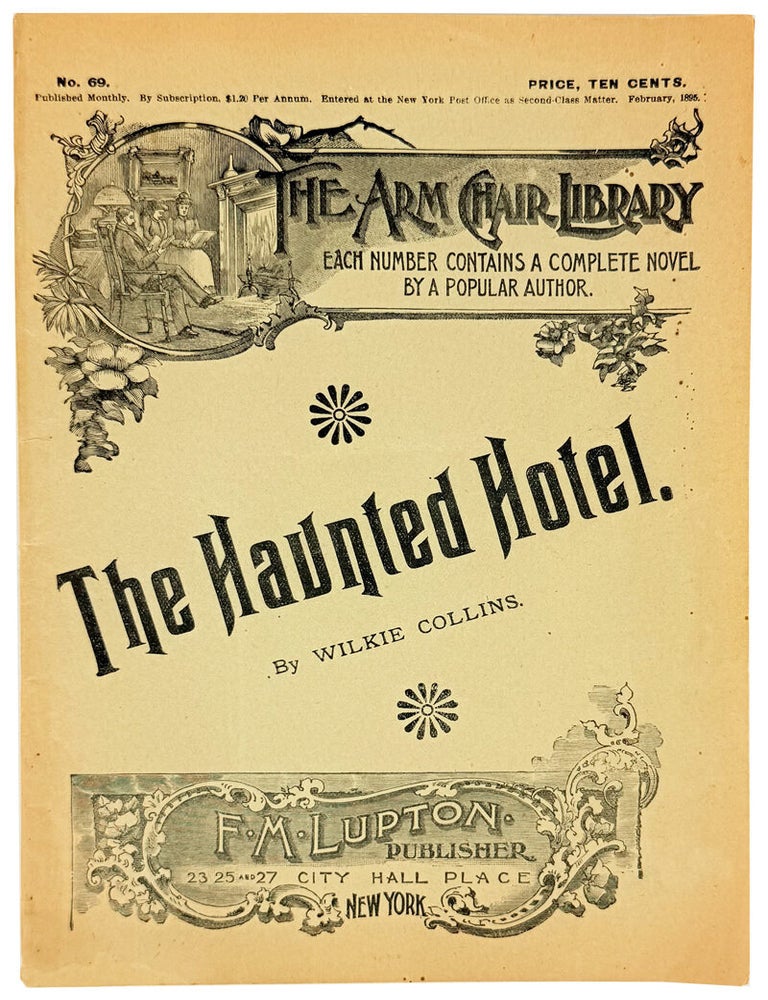 Item #49634 The Haunted Hotel [The Arm Chair Library No. 69]. Dime Novels, Wilkie Collins