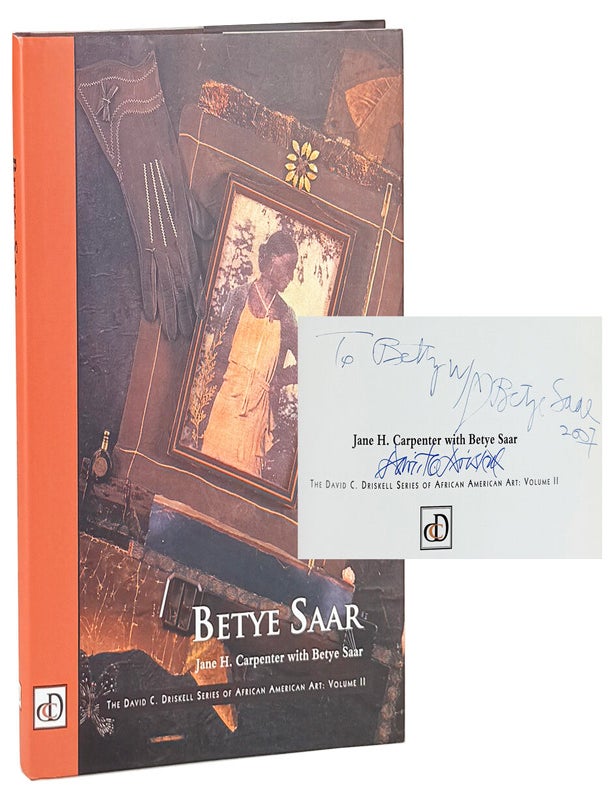 Item #49666 Betye Saar: The David C. Driskell Series of African American Art, Vol. II [Signed by Saar and Driskell]. Jane H. Carpenter, Betye Saar, David C. Driskell, foreword.