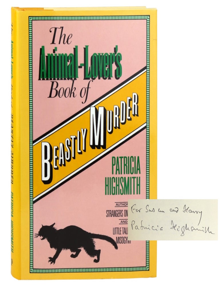 Item #49697 The Animal-Lover's Book of Beastly Murder [Inscribed and Signed]. Patricia...