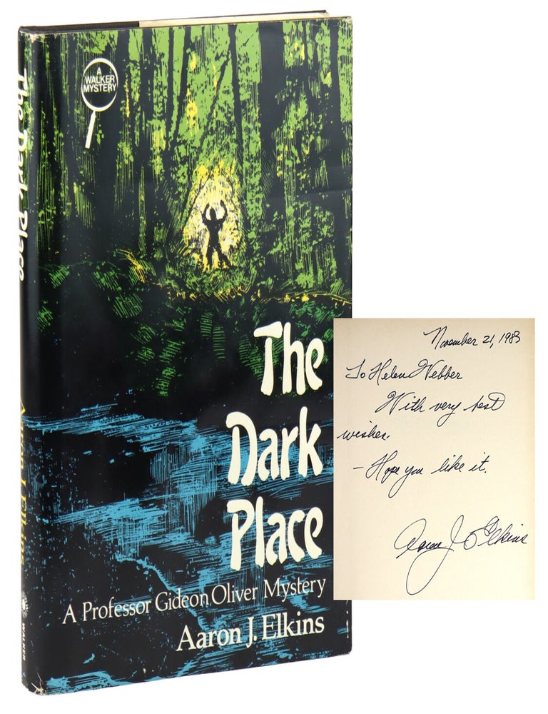 Item #49698 The Dark Place [Inscribed and Signed]. Aaron J. Elkins.