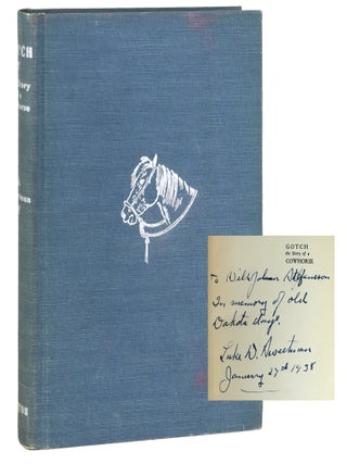 Gotch; The Story of a Cowhorse [Signed