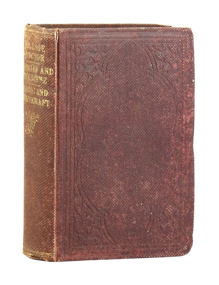 Item #49912 The Village Doctor / Florian and Frescenz / Magic and Witchcraft. Berthold Auerbach Sophie d'Arbouville, George Moir.