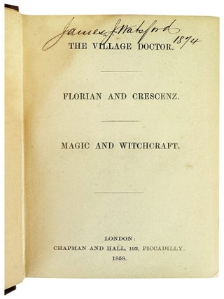 The Village Doctor / Florian and Frescenz / Magic and Witchcraft