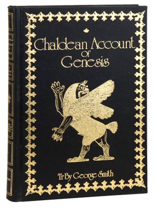 The Chaldean Account of Genesis. Containing the description of the