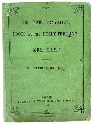 The Poor Traveller: Boots at the Holly-Tree Inn: and Mrs
