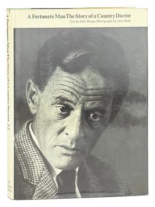 A Fortunate Man: The Story of a Country Doctor