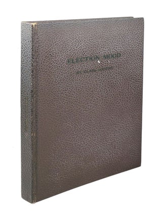 Item #5005 Election Mood. Clare Boothe, G. Alan Chidsey, designer