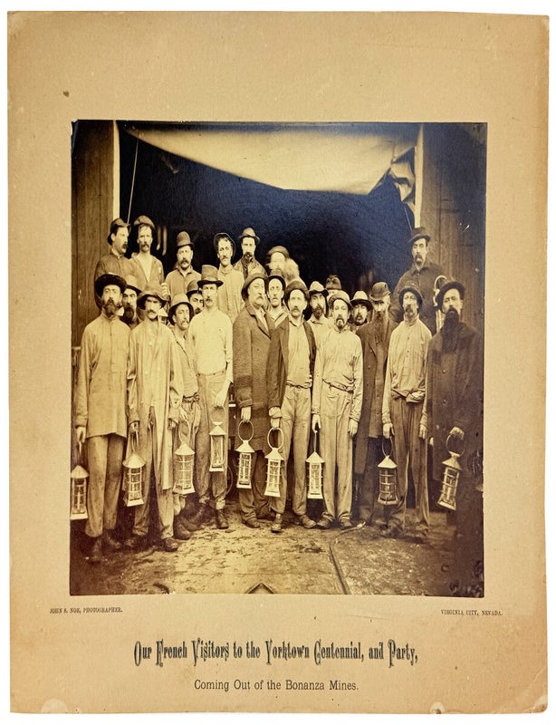 Item #50089 [Albumen Photograph] Our French Visitors to the Yorktown Centennial, and Party, Coming Out of the Bonanza Mines. photographer John S. Noe.