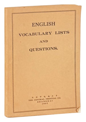 Item #50109 Vocabulary Lists and Questions Compiled for the Use of Day and Evening Classes [Cover...