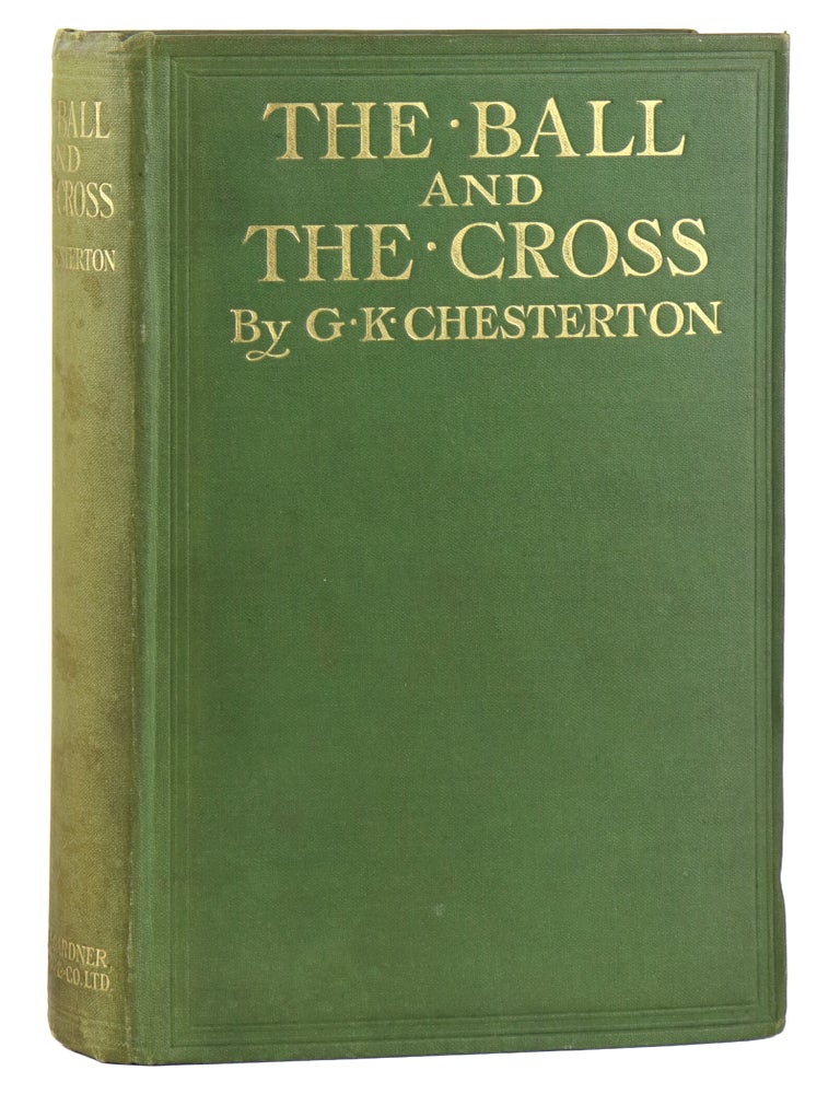 Item #50237 The Ball and the Cross. Gilbert K. Chesterton, G K. Chesterton.