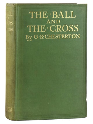 Item #50237 The Ball and the Cross. Gilbert K. Chesterton, G K. Chesterton