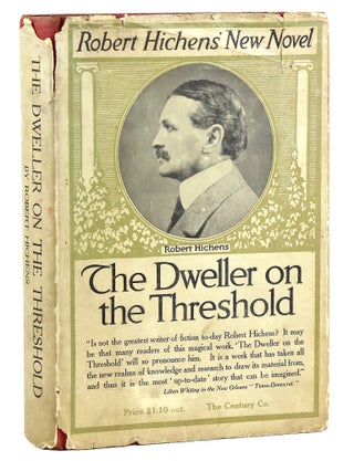 Item #50238 The Dweller on the Threshold. Robert Hichens