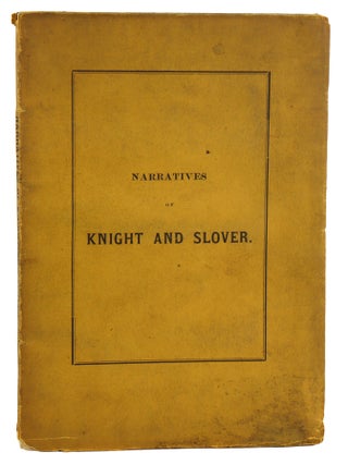 Item #50239 Indian Atrocities. Narratives of the Perils and Sufferings of Dr. Knight and John...
