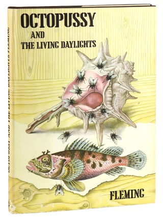 Item #50240 Octopussy and The Living Daylights. Ian Fleming